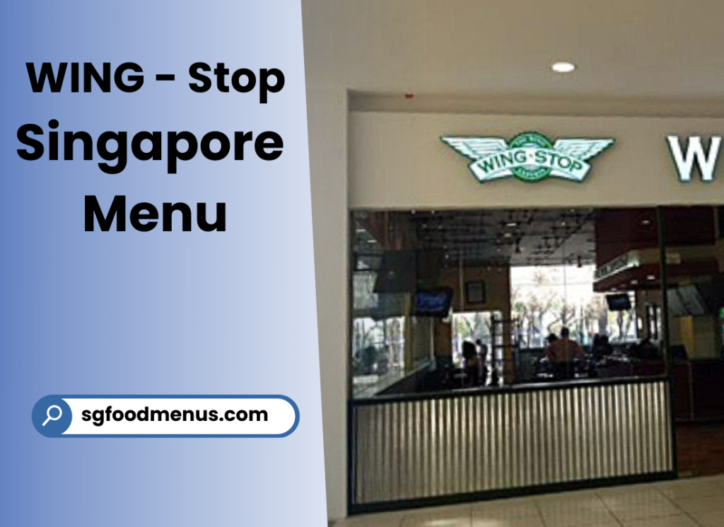 Wingstop Menu Singapore